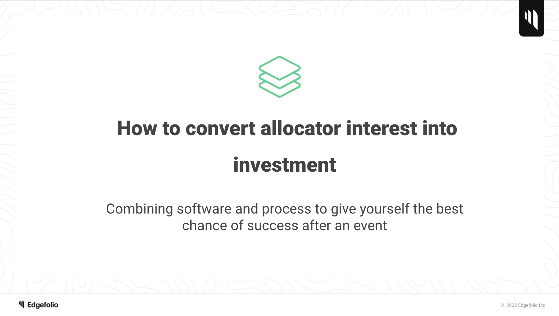 How to turn allocator interest into investment (signup)